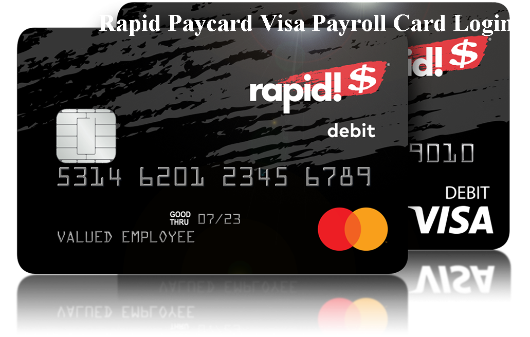Rapid Paycard Visa Payroll Card Login