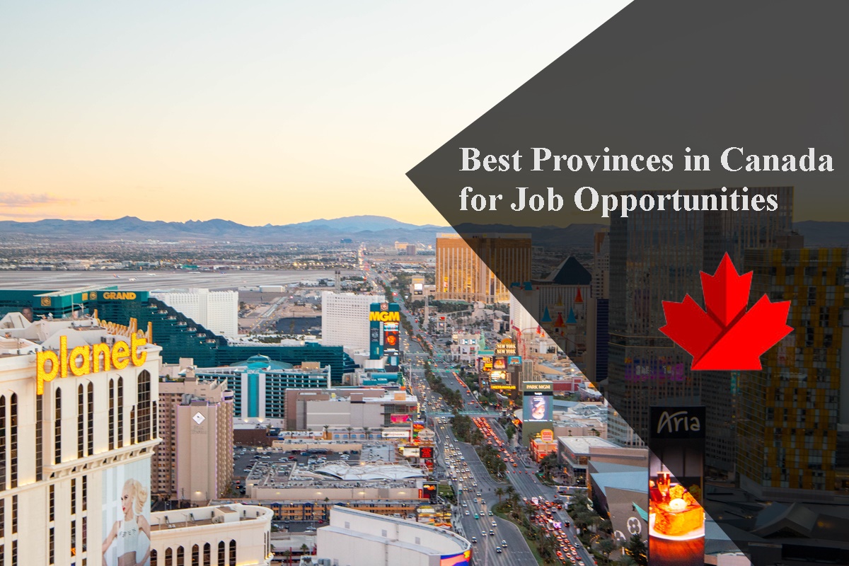 Best Provinces in Canada for Job Opportunities